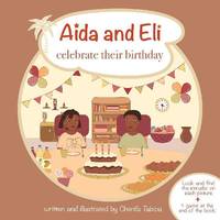 Aïda and Eli celebrate their birthday