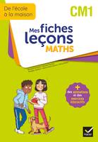 De l'école à la maison - Maths CM1 Ed. 2022 - Mes fiches Leçons de Maths + exercices numériques