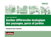 CAMPUS - Gestion différenciée des parcs et jardins, Aménagment urbain et biodiversité