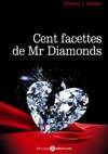 1, Cent facettes de Mr. Diamonds