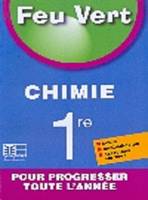 Feu vert Chimie 1re