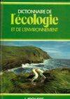 Dictionnaire de l'Ã©cologie et de l'environnement