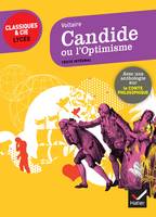 Candide ou L'optimisme / 1759 : texte intégral suivi d'une anthologie sur le conte philosophique, suivi d'un parcours sur le conte philosophique