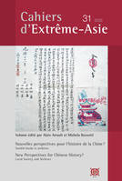 31, Cahiers d’Extrême-Asie n° 31 (2022), Nouvelles perspectives pour l'histoire chinoise ? Société locale et archives