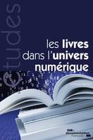 Les livres dans l’univers numérique 