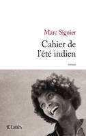 Cahier de l'été indien