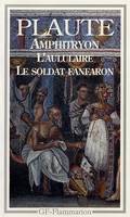 Amphitryon - l'aululaire - le soldat fanfaron, - THEATRE