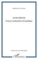 Julien Freund, Penseur 