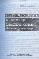 Le mythe du caractère national, Méditations à rebrousse-poil