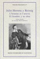 Julio Herrera y Reissig, El hombre y su obra