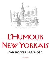 The New-Yorker : l'humour new-yorkais