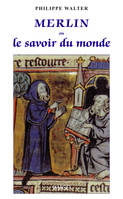 Merlin ou le savoir du Monde, 3 ème édition