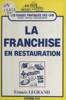 La franchise en restauration