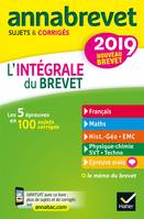 Annales Annabrevet 2019 L'intégrale du nouveau brevet 3e, pour se préparer aux 4 épreuves écrites et à l'épreuve orale