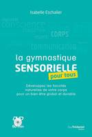 La gymnastique sensorielle pour tous (DVD)