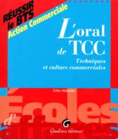 L'oral de TCC, techniques et culture commerciales