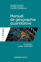 Manuel de géographie quantitative, Concepts, outils, méthodes