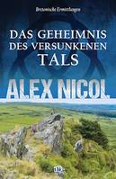 Das Geheimnis des versunkenen Tals, Bretonische Ermittlungen