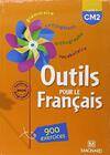 Outils pour le Français CM2 (2008) - Livre de l'élève