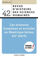 Les sciences humaines et sociales en amérique latine, xxe siècle