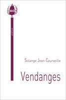 Vendanges, poésie