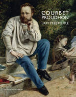 Courbet - Proudhon, L'art et le peuple