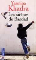 Les sirènes de Bagdad