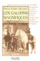 Bud et temple Abernathy, les galopins magnifiques, les galopins magnifiques