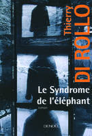 Le syndrome de l'éléphant, roman