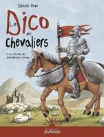 Le Dico des chevaliers