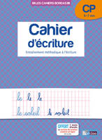 Les cahiers Bordas - Cahier d'écriture CP