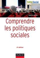 Comprendre les politiques sociales - 4e éd.