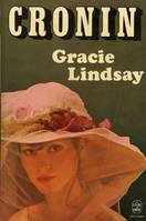 Gracie Lindsay, roman