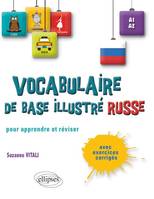 Le vocabulaire russe de base illustré • Apprendre et réviser • [A1-A2], Livre