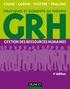 GRH - 4e éd. - Gestion des ressources humaines, Gestion des ressources humaines