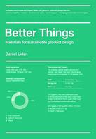 Better Things, Materials for Sustainable Product Design