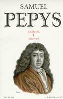 Samuel Pepys - Journal - tome 1