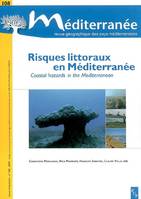 Risques littéraux en Méditerranée, Risques littoraux en Méditerranée, Coastal hazards in the Mediterranean