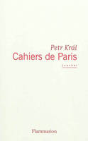 Cahiers de Paris, journal 1968-2006