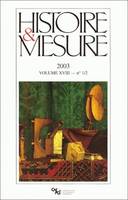 Histoire & Mesure, vol. XVIII, n° 1-2/2003