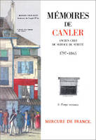 Mémoires de Canler, ancien chef du service de Sûreté, (1797-1865)