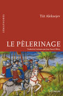 Le Pélerinage