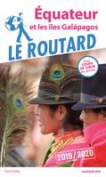 Guide du Routard Équateur et les îles Galápagos 2019/20