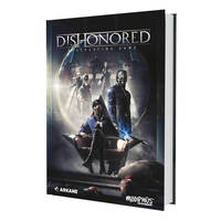Dishonored - The Roleplaying Game Corebook