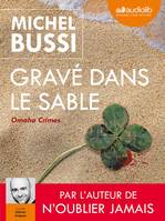 Gravé dans le sable, Livre audio 2 CD MP3