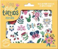 Mes p'tits tattoos - Fleurs