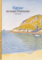 Signac, Au temps d'harmonie