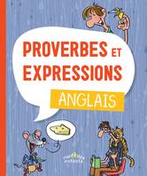 Proverbes et expressions, Anglais