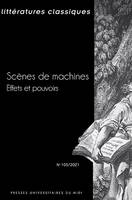 Scènes de machines, Effets et pouvoirs