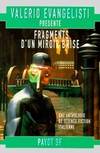 Fragments d'un miroir brisé, anthologie de la nouvelle science-fiction italienne